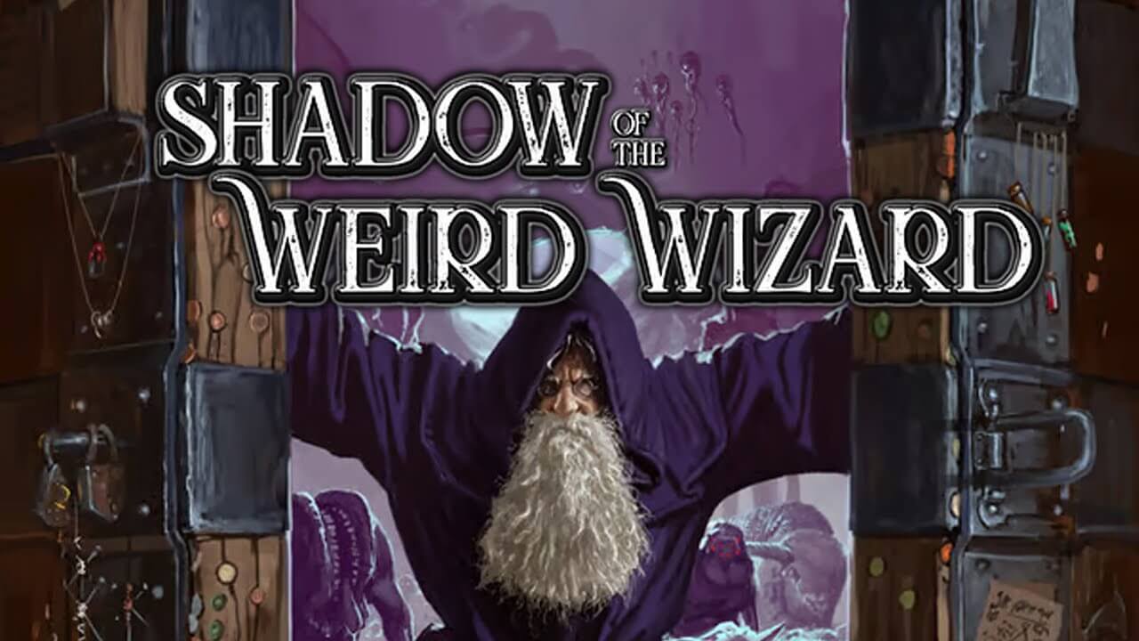 Narradores do Multiverso - Shadow of the Weird Wizard